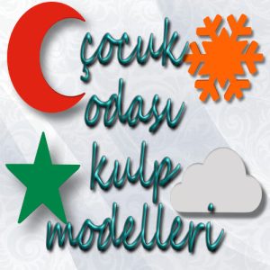 Bebek Odası - Çocuk Odası Kulp Modelleri